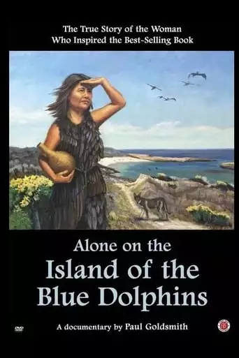 Alone On The Island Of The Blue Dolphins (2018)