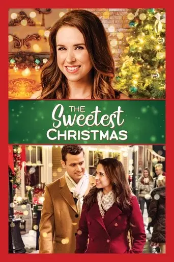 The Sweetest Christmas (2017)