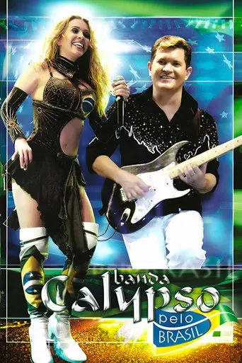 Banda Calypso: Pelo Brasil (2006)