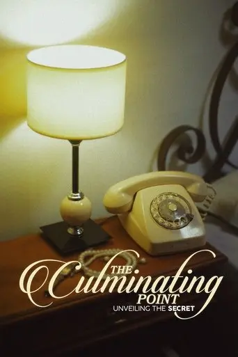 The Culminating Point: Unveiling The Secret (2025)