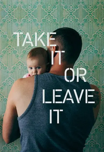 Take It or Leave It (2018)