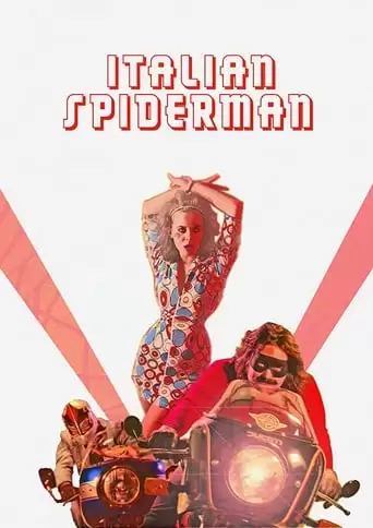 Italian Spiderman (2007)