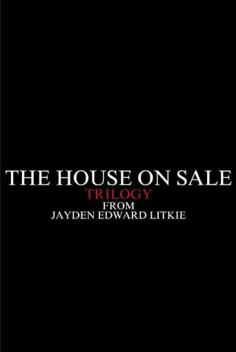 The House On Sale Trilogy (2023)