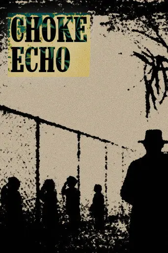 CHOKE ECHO (2025)