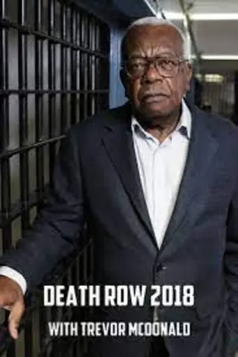 Death Row 2018 with Trevor McDonald (2018)