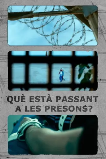 Què està passant a les presons? (2026)