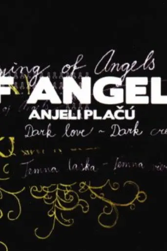 Crying of Angels (2005)