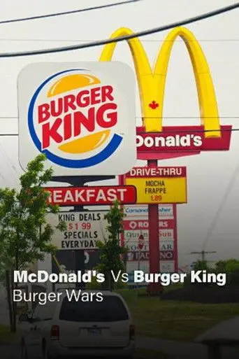 Burger Wars: McDonald's vs Burger King (2019)