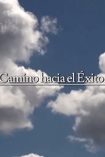 Camino hacia el éxito (2015)