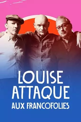 Louise Attaque Aux Francofolies (2023)