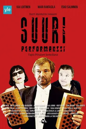 Suuri Performanssi (2008)