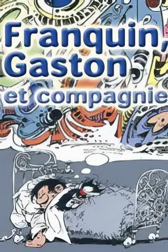 Franquin, Gaston et compagnie (2005)