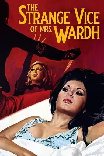 The Strange Vice Of Mrs. Wardh (1971)