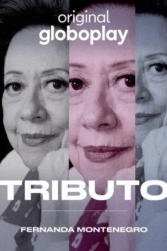 Tributo: Fernanda Montenegro (2024)