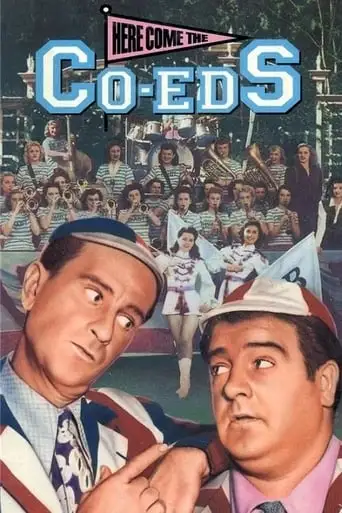 Here Come The Co-eds (1945)
