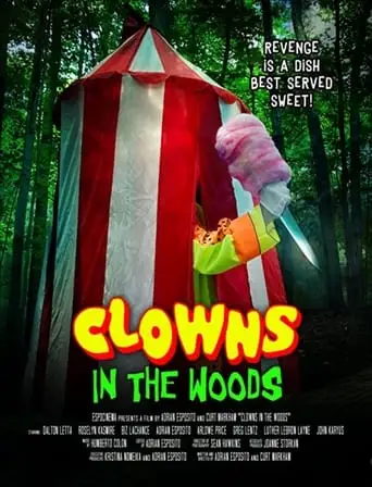 Clowns In The Woods (2021)
