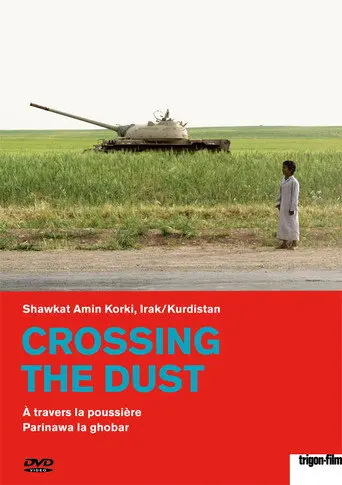 Crossing the Dust (2006)