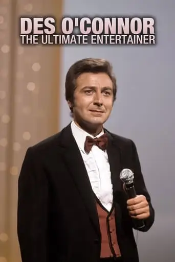 Des O'Connor: The Ultimate Entertainer (2020)