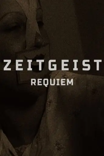 Zeitgeist: Requiem (2024)
