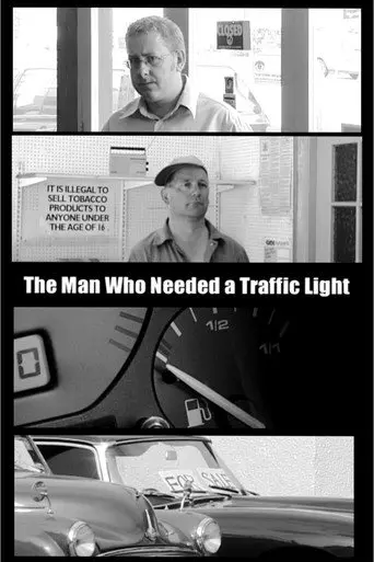 The Man Who Needed A Traffic Light (2003)