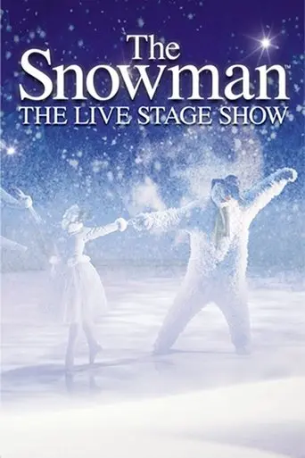 The Snowman Live Stage Show (2010)