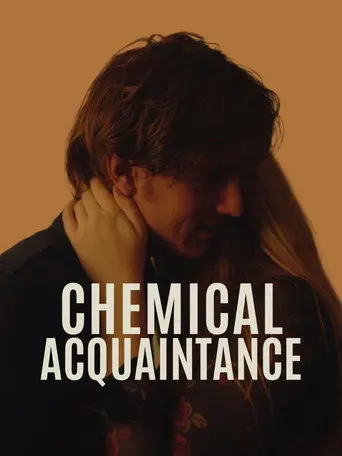 Chemical Acquaintance (2025)