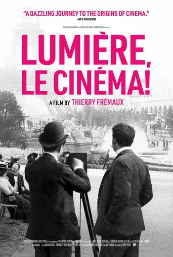 Lumière, Le Cinéma! (2024)