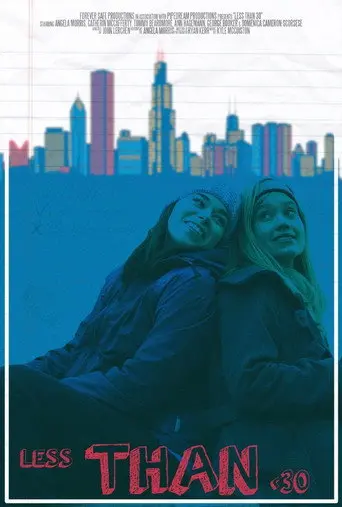 Less Than 30 (2016)