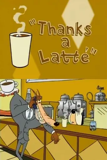 Thanks A Latte (1999)