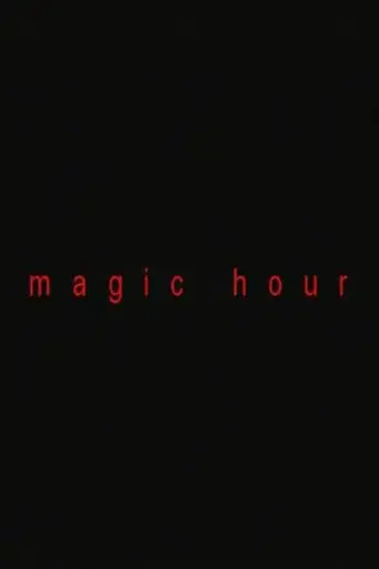 Magic Hour (1999)