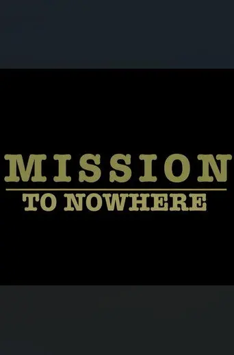 Mission to Nowhere (1970)