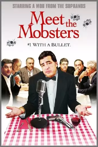 Meet The Mobsters (2005)