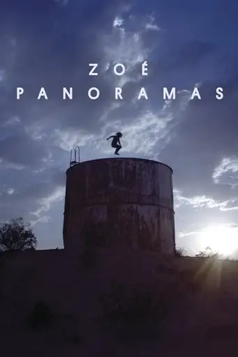 Zoe: Panoramas (2017)