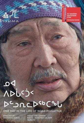 One Day In The Life Of Noah Piugattuk (2019)