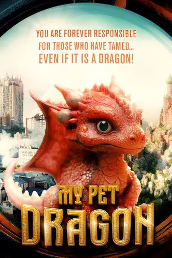 My Pet Dragon (2025)