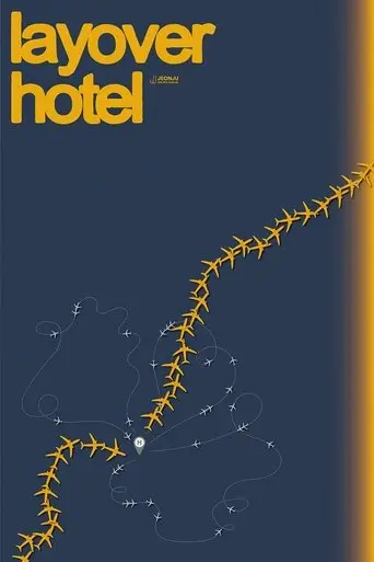 Layover Hotel (2025)