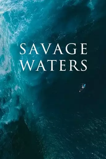 Savage Waters (2023)