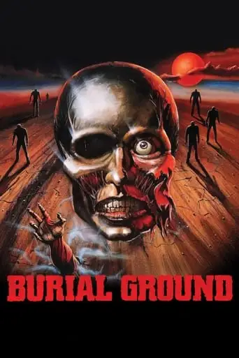 Burial Ground (1981)