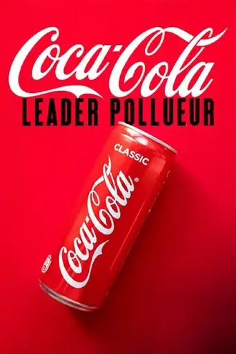 Why Plastic: Coca Cola/American Plastic (2021)