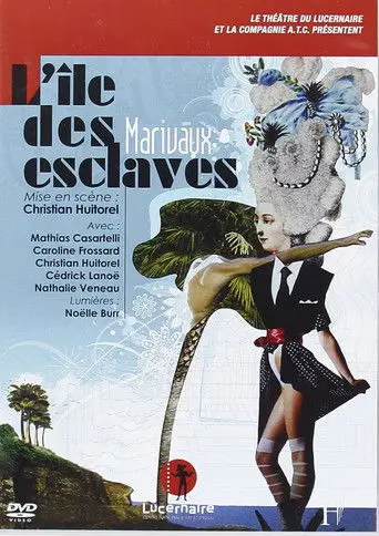 L'Île des esclaves (2011)