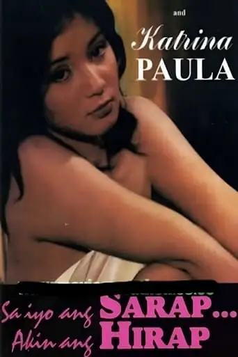 Sa Iyo Ang Sarap, Akin Ang Hirap (1999)