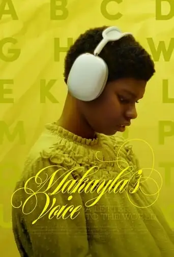 Makayla's Voice: A Letter To The World (2024)
