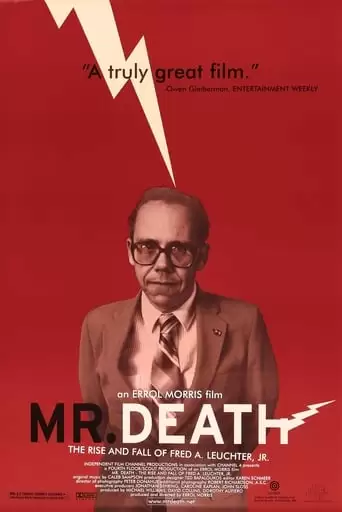 Mr. Death: The Rise And Fall Of Fred A. Leuchter, Jr. (1999)