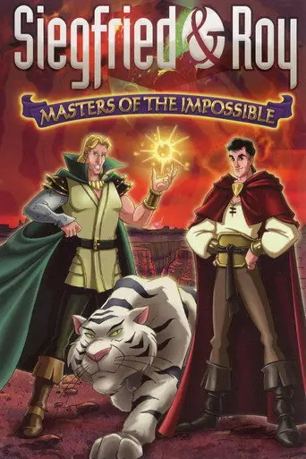 Siegfried & Roy: Masters of the Impossible (1996)