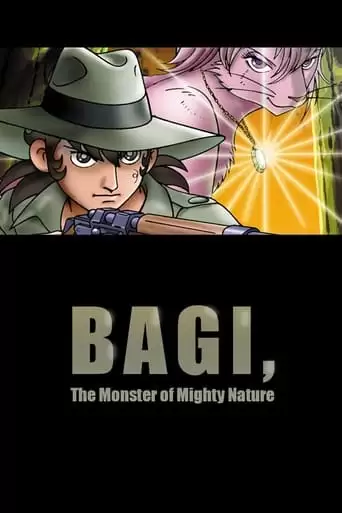 Bagi, The Monster Of Mighty Nature (1984)