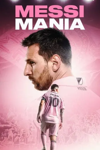 Messi Mania (2023)