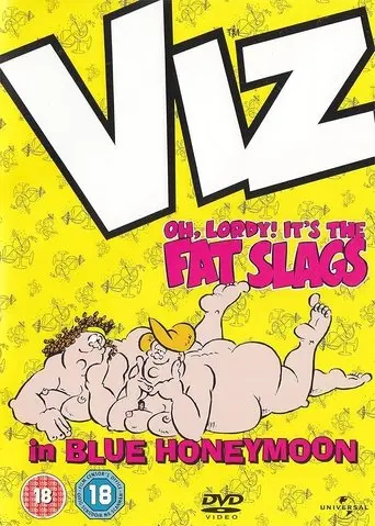 VIZ: Oh, Lordy! It's The Fat Slags in Blue Honeymoon (1996)