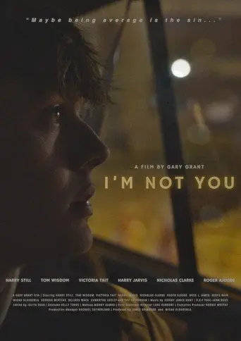 I'm Not You (2026)