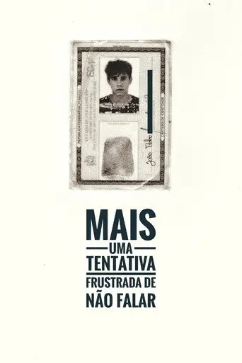 Mais uma Tentativa Frustrada de Não Falar (2018)