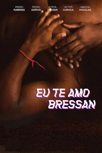 I Love You, Bressan (2021)